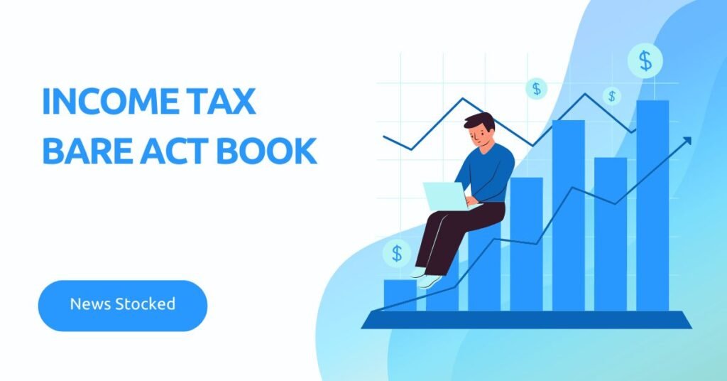 Income Tax Bare Act Book