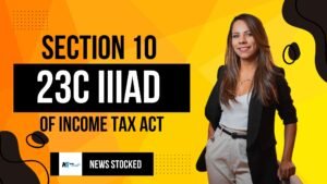 Section 10 23C iiiad of Income Tax Act